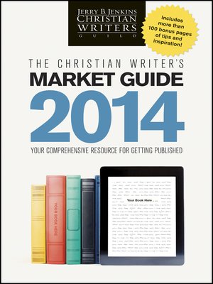cover image of The Christian Writer's Market Guide 2014
